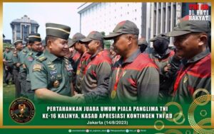 Pertahankan Juara Umum Piala Panglima TNI ke-16 Kalinya, Kasad Apresiasi Kontingen TNI AD