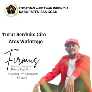 Jurnalis Senior Tutup Usia, Insan Pers Sanggau Berduka