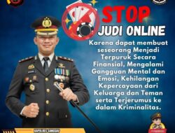 Kapolres Sanggau : ” Stop Judi Online “